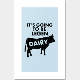 It's Going To Be Legendairy (legendary) | Funny Dairy Cow Lover Shirts &Gifts Posters and Art